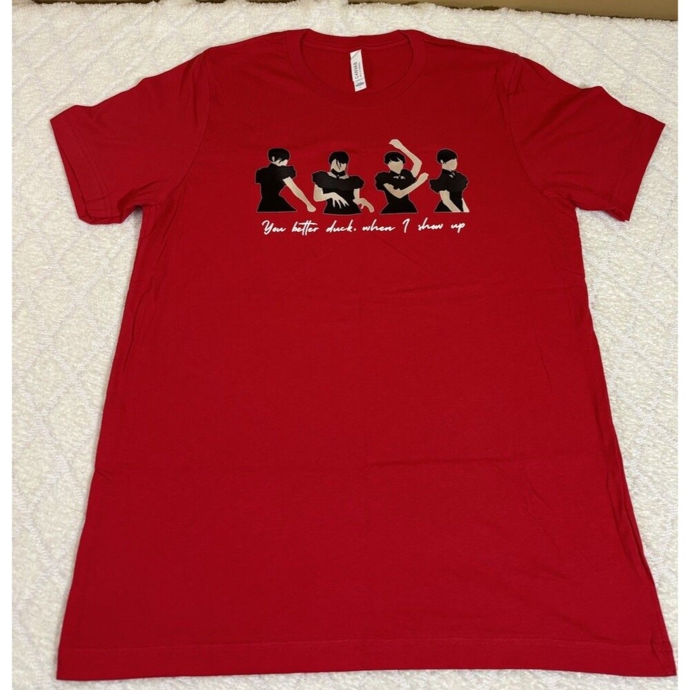 New Wednesday Addams You Better Duck When I Show Up Dance Shirt Red Size L